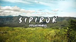 EXPLORE SIPIROK - TAPANULI SELATAN