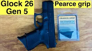 Pearce Grip Extension Glock 26 Gen5 install
