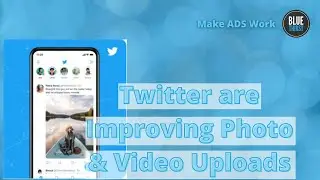 Twitter are Improving Photo & Video Uploads