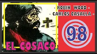EL COSACO de Robin Wood CAPITULO 98
