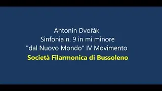 Società Filarmonica di Bussoleno Antonín Dvořák  Sinfonia n  9 