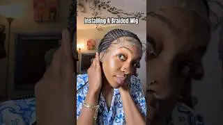 *FIRST TIME* installing a braided wig