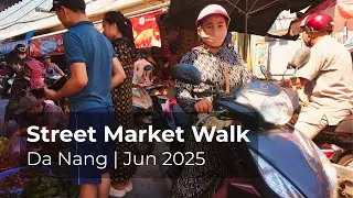 🇻🇳 [4K] Da Nang Street Market Walk | June 2025 | Chaos, Live Chickens & Scooter Mayhem