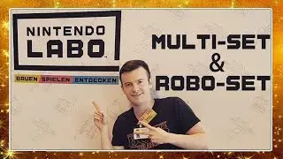 NINTENDO LABO Event-Bericht 📦 Multi-Set und Robo-Set angespielt!