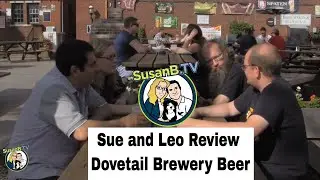 SusanB.TV Reviews Dovetail Brewery Beer (Crossover Episode #1!)