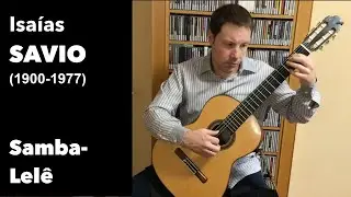 Samba-Lelê - Isaías Sávio,  José Manuel Velasco Martín, Guitarra