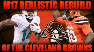 Madden 17 Franchise | Realistic Rebuilding of The Cleveland Browns! Early Second Qb Steal!!