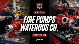 Waterous Wisdom: Navigating Pump Performance and Maintenance - Rig Recon Live - S2E16