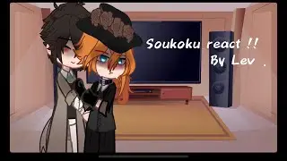 Soukoku reacts !! || EXTRA PART