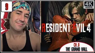 RESIDENT EVIL 4 REMAKE - CHAPTER 9: The Grand Hall | Let's Play LIVE | PS5 Pro 4K Upscale