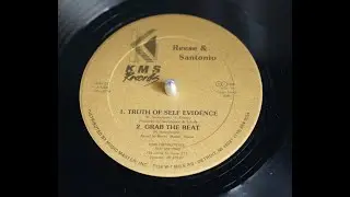 Reese & Santonio - Truth Of Self Evidence (KMS | 1988)