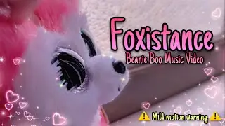 BBMV | Foxistance by DayFox | Beanie Boo Music Video | ⚠️Mild Motion Warning⚠️