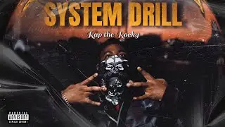 System Drill - Rap the Rocky (Official Music video) 2k26
