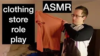 ASMR used clothing store role play, soft spoken, no eating