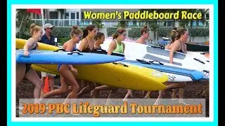 2019 PBC Lifeguard Tournament / Women's Paddleboard Race