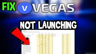 Sony Vegas Pro &ndash; Fix Not Launching &ndash; Complete Tutorial