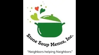 Stone Soup Menu....6/7/2024...... Richard Smith of Guardians Heart Films ..... Full 1080 HD