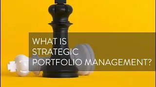What is SPM? Strategic Portfolio Management in two minutes