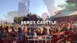 Sergy Casttle@Amazing Summer Festival