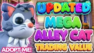 💥Updated💥 Mega Alley Cat Trading Value 2025 Adopt Me! 🤑💰💲#adoptme #alleycat #tradingvalue