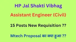 HP JSV Assistant Engineer (Civil) 15 Posts Update || August 2023 || Let's Study.