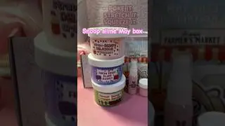 @Snoopslimes  May box 2023 review (slime texture is very good)#slime #snoopslimes