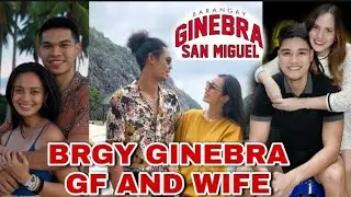 BRGY GINEBRA SAN MIGUEL PLAYERS GF AND WIFE. #PBA #GINKINGS