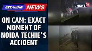 Noida Techie Death Probe: New Videos Show Rescue Operation and Critical Moments | Trending | News18