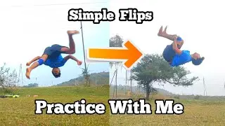 Simple Flips Practice With Me | India Best flips | Joseph Chavhan