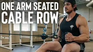 Seated Cable Row: Single Arm | Paragon Training Methods