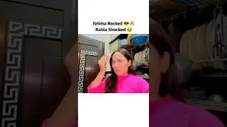 Fatima Rocked | Rabia Shocked | Rabia ka Reaction #fatimafaisal #sistrology