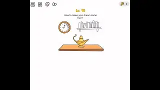 BRAIN OUT LEVEL 45 HOW TO MAKE  YOUR DREAM COME TRUE ?