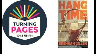 Turning Pages   Brendan Gillen on Hang Time