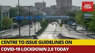 Centre To Issue Fresh Guidelines On COVID-19 Lockdown Extension Today
