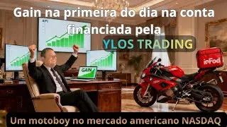 Gain na primeira da conta financiada pela YLOS TRADING fazendo o colch&atilde;o