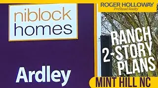 Ardley from Niblock Homes in Mint Hill NC [near Charlotte]