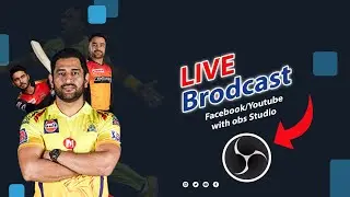Live Stream with OBS Studio। Live  stream Cricket   Match on facebook page without copyright