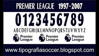 Tipograf&iacute;a Premier League 1997-2007 FREE DOWNLOAD