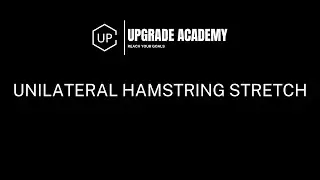 Unilateral Hamstring stretch - Exercise