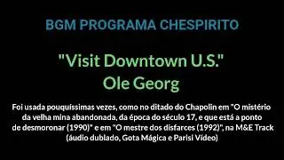 BGM Programa Chespirito - Visit Downtown U.S.
