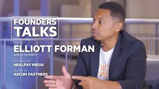 Founders Talks: Elliott Forman | Episode 5 | S1