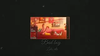 BAD BOY  Lalo olivera