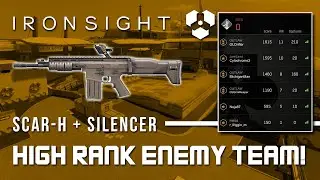 IronSight Playing against THIS ENEMY TEAM! (Best Heavy Assault Rifle)