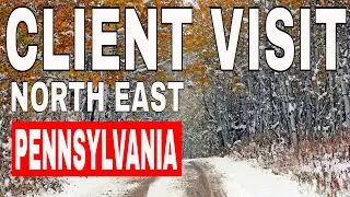 North East Pennsylvania Client Parcel Visit!