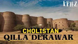 Qila Darawar | Cholistan Jeep Rally | Ep#2