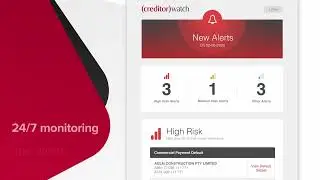 Managing risks to your business with CreditorWatch's monitoring and alerts tools