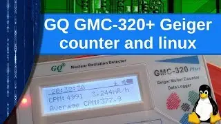 Electronics - The GQ GMC 320+ Geiger counter and linux support