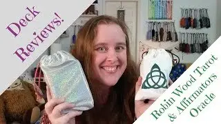 Deck Reviews: Dream Raven Tarot, Robin Wood Tarot, Affirmators Deck
