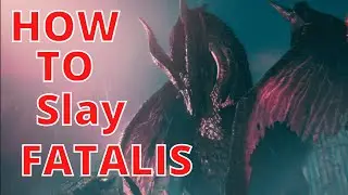 Monster Hunter World - How to Slay Fatalis - Complete Guide