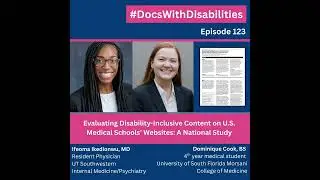 Episode 123: Evaluating Disability-Inclusive Content on U.S. Medical Schools’ Websites: A...